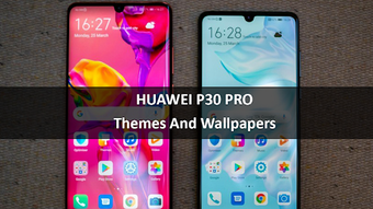 Image 0 for Theme for Huawei P30 Smar…