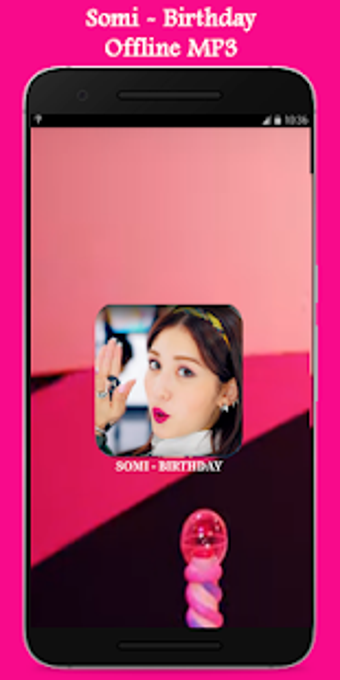 Image 0 for Somi - Birthday | Offline…