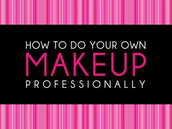 Image 0 for How to Do Your Own Makeup…