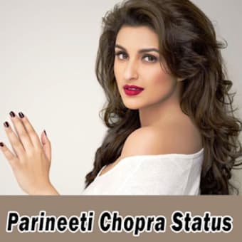 Image 0 for Parineeti Chopra Status V…