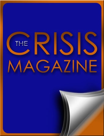 Imagen 0 para The Crisis Magazine