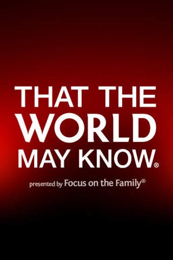 Image 0 for That The World May Know -…