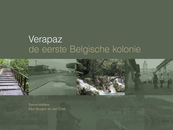 Image 0 for Verapaz - de eerste Belgi…