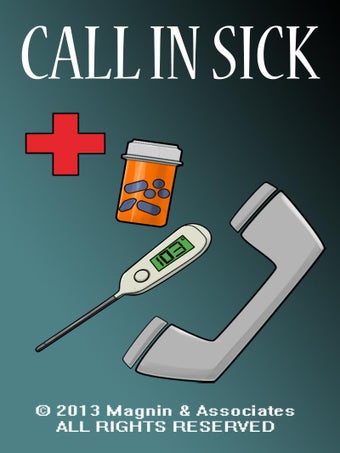 Image 0 for Call In Sick