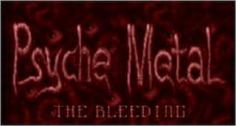 Imagen 0 para Psyche Metal: The Bleedin…