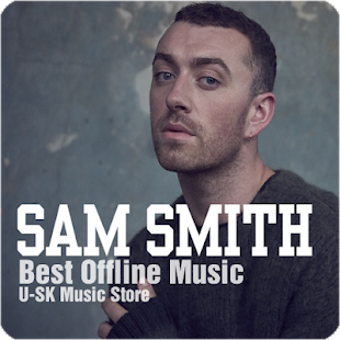 Image 0 for Sam Smith - Best Offline …