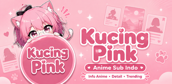 Imagen 0 para Kucing Pink: Anime Sub In…