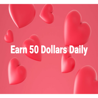 Image 1 for Earn 50 Dollars Daily