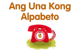 Image 0 for Ang Una Kong Alpabeto - F…