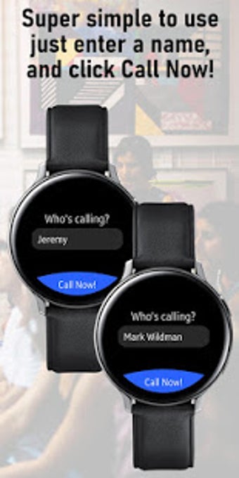 Imagen 1 para Fake Watch Call - Galaxy …
