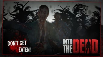 Image 5 for Into the Dead
