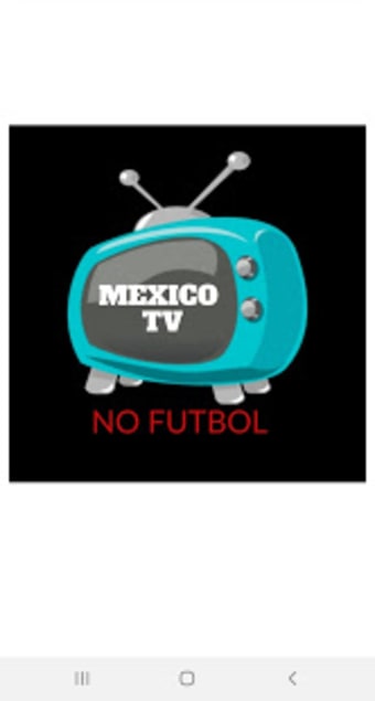 Image 3 for Mexico TV - Reproductor N…