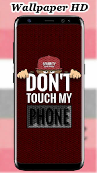 Imagen 1 para Don't Touch My Phone Wall…