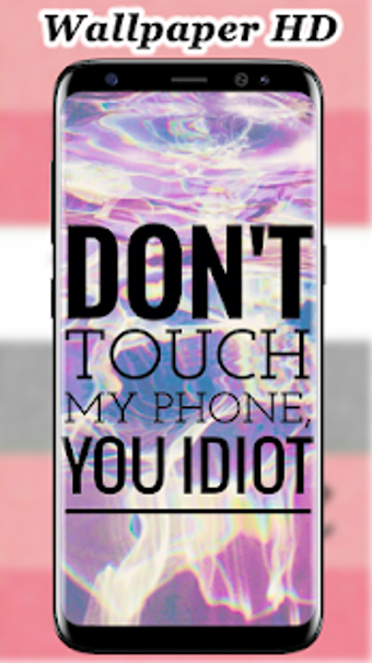 Imagen 2 para Don't Touch My Phone Wall…