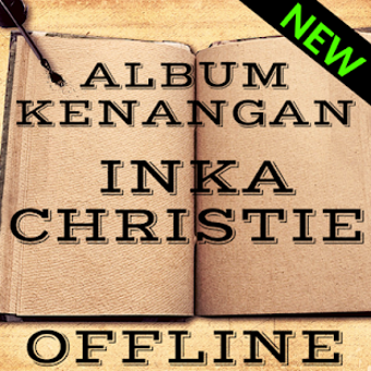 Image 0 for Lagu Inka Christie offlin…