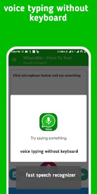 Image 2 for WhatsMic: Voice To Text