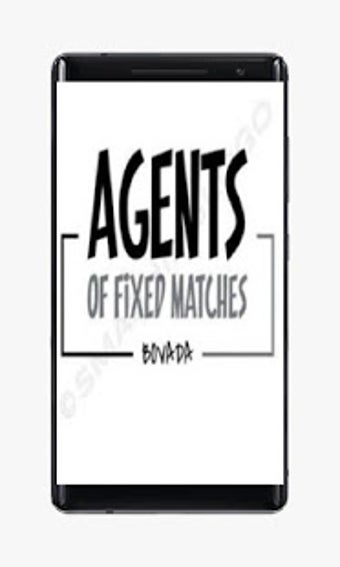 Image 0 for AGENT OF FIXED MATCHES