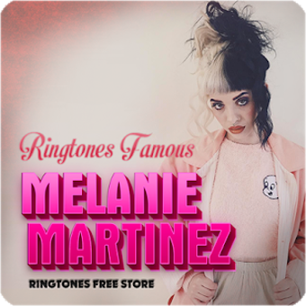 Image 0 for Melanie Martinez Ringtone…