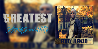 Image 0 for Eddy Kenzo Best Songs "OF…