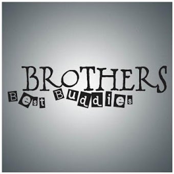 Image 1 for Brother Quotes