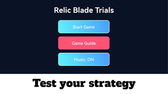 Image 0 for Relic Blade Trials