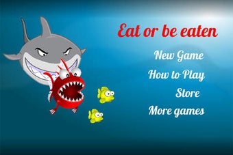 Image 0 for Eat or Be Eaten (Fish Adv…