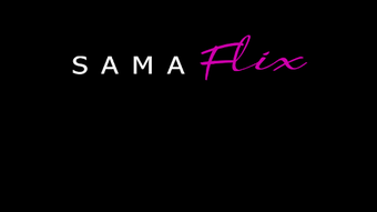 Image 0 for SAMA Flix