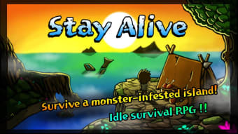 Image 1 for Stay Alive