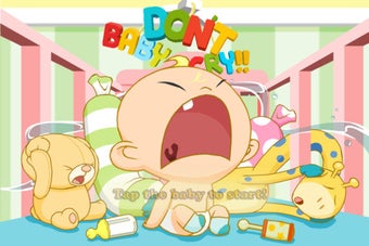 Image 0 for Baby Don't Cry!