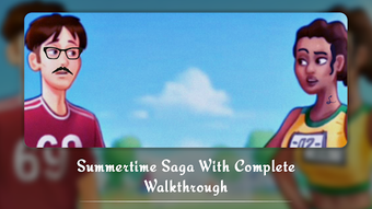 Image 1 for Summertime 2020 Saga With…