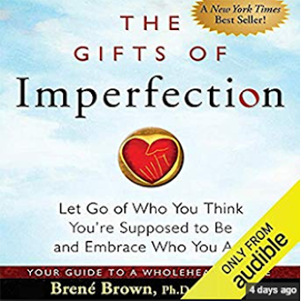Image 2 for The Gifts Of Imperfection…