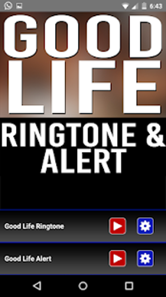 Image 0 for Good Life Ringtone and Al…