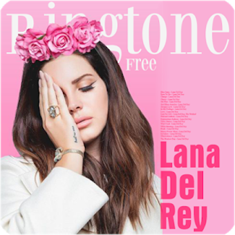 Image 2 for Lana Del Rey Ringtone Fre…