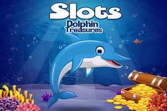 Image 0 for Slots - Dolphin Treasures…