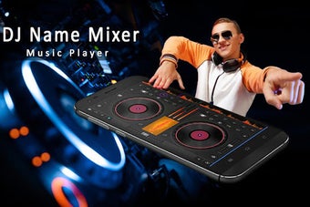 Image 1 for DJ Name Mixer - My Name D…