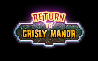Imagen 0 para Return to Grisly Manor