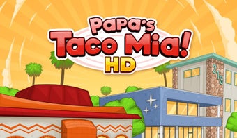 Image 0 for Papa's Taco Mia HD