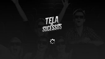 Image 0 for TELA DE SUCESSOS e Cinema