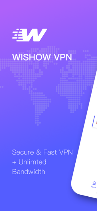 Image 2 for WishowVPN-Unlimited Proxy