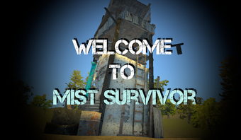 Image 1 for MIST Survivor