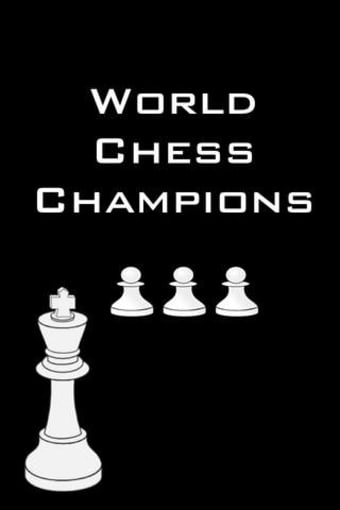 Image 0 for World Chess Champions