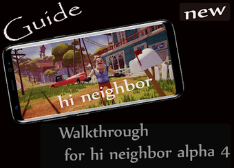 Image 1 for Guide For Hello Neighbor …