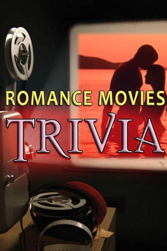 Image 0 for Romance Movies Trivia - F…