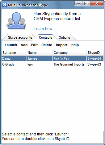 Image 0 for Multi Launcher For Skype