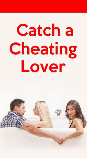 Image 1 for Catch a Cheating Lover