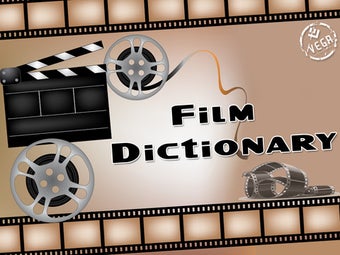 Image 0 for Film Dictionary
