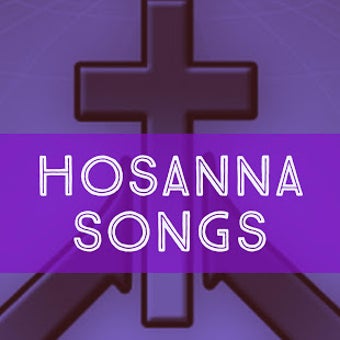 Imagen 1 para Hosanna Songs