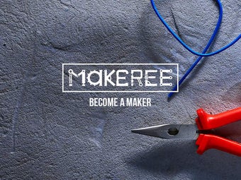 Image 0 for Makeree - Become a Maker