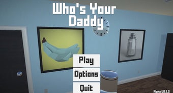 Image 0 for Who's Your Daddy?