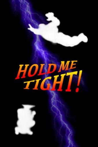 Image 0 for HOLD ME TIGHT!